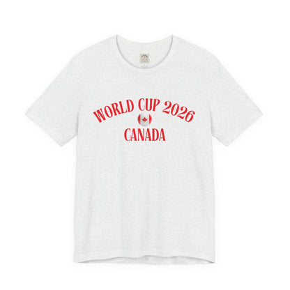 World Cup 2026 Canada T-Shirt — Canadian Soccer Fan Tee