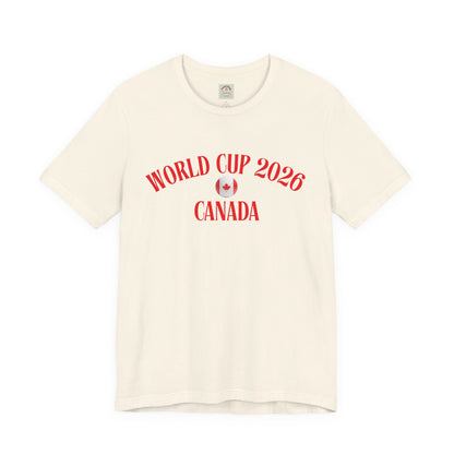 World Cup 2026 Canada T-Shirt — Canadian Soccer Fan Tee