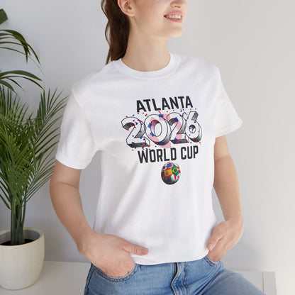 Atlanta 2026 World Cup T-Shirt — Soccer Fan Tee