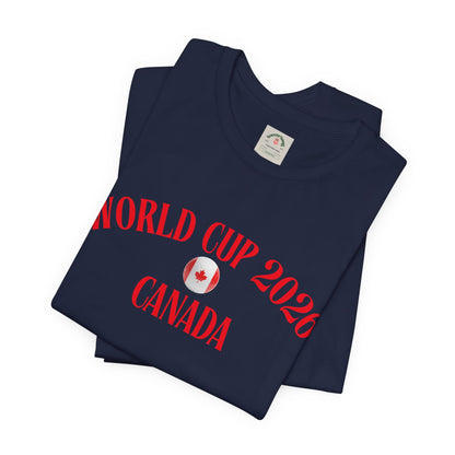 World Cup 2026 Canada T-Shirt — Canadian Soccer Fan Tee