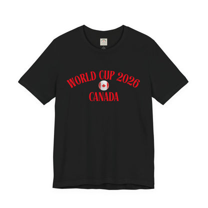 World Cup 2026 Canada T-Shirt — Canadian Soccer Fan Tee