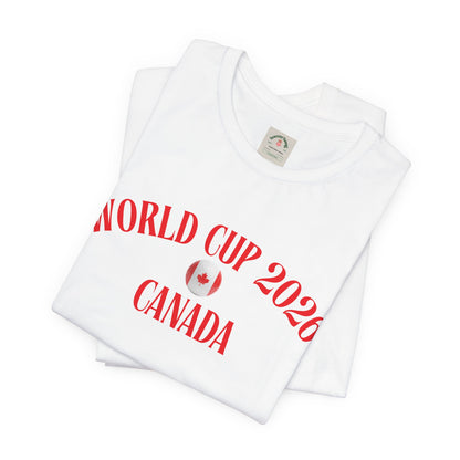 World Cup 2026 Canada T-Shirt — Canadian Soccer Fan Tee