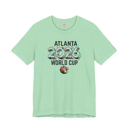 Atlanta 2026 World Cup T-Shirt — Soccer Fan Tee