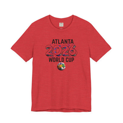 Atlanta 2026 World Cup T-Shirt — Soccer Fan Tee