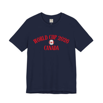 World Cup 2026 Canada T-Shirt — Canadian Soccer Fan Tee