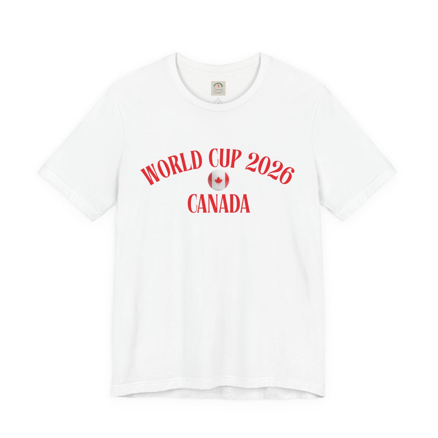 World Cup 2026 Canada T-Shirt — Canadian Soccer Fan Tee