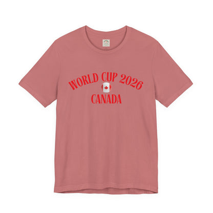 World Cup 2026 Canada T-Shirt — Canadian Soccer Fan Tee