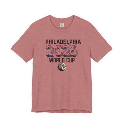 Philadelphia World Cup 2026 Unisex Streetwear Cotton Crew Tee