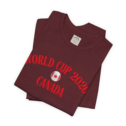World Cup 2026 Canada T-Shirt — Canadian Soccer Fan Tee