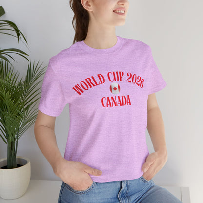 World Cup 2026 Canada T-Shirt — Canadian Soccer Fan Tee