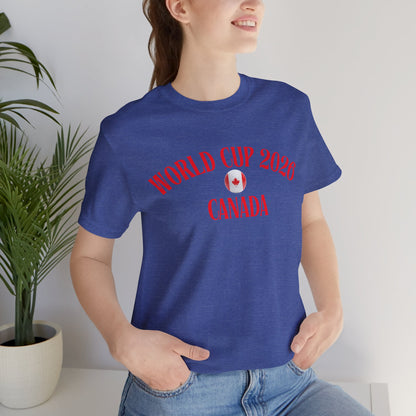 World Cup 2026 Canada T-Shirt — Canadian Soccer Fan Tee