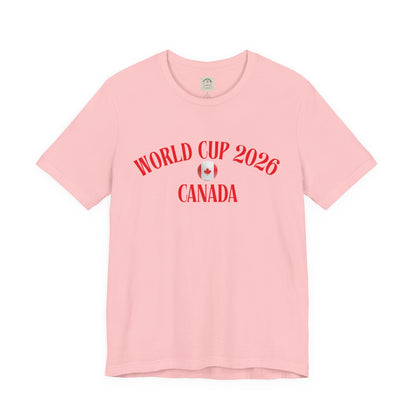 World Cup 2026 Canada T-Shirt — Canadian Soccer Fan Tee
