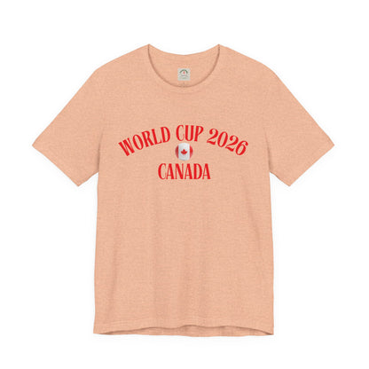 World Cup 2026 Canada T-Shirt — Canadian Soccer Fan Tee