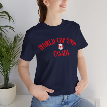 World Cup 2026 Canada T-Shirt — Canadian Soccer Fan Tee