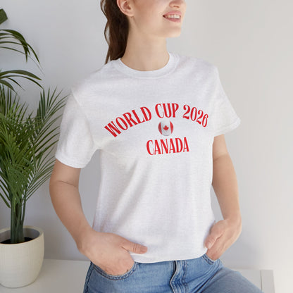 World Cup 2026 Canada T-Shirt — Canadian Soccer Fan Tee